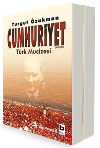 Turgut Özakman Cumhuriyet Seti - 2 Kitap Takım - Turgut Özakman - Bilgi Yayınevi