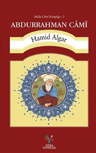 Abdurrahman Cami - Hamid Algar - Litera
