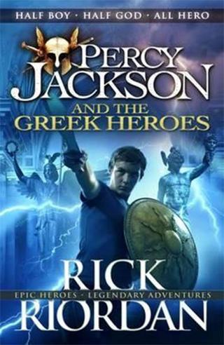 Percy Jackson and the Greek Heroes (Percy Jackson's Greek Myths) - Puffin