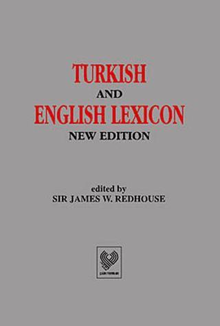 Turkish and English Lexicon - James W. Redhouse - Çağrı Yayınları