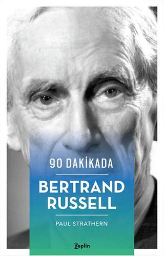 90 Dakikada Bertrand Russell Paul Strathern Zeplin Kitap