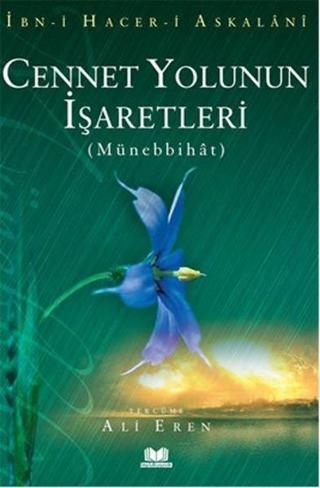 Cennet Yolunun İşaretleri - Ali Eren - Kitap Kalbi Yayıncılık