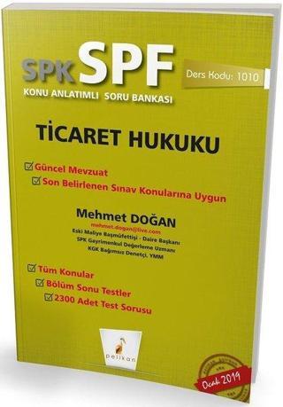 SPK SPF Ticaret Hukuku Konu Anlatımlı Soru Bankası - Mehmet Doğan - Pelikan Yayınları