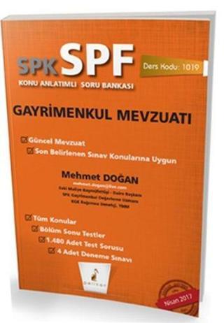 SPK-SPF Gayrimenkul Mevzuatı Konu Anlatımlı Soru Bankası - Mehmet Doğan - Pelikan Yayınları
