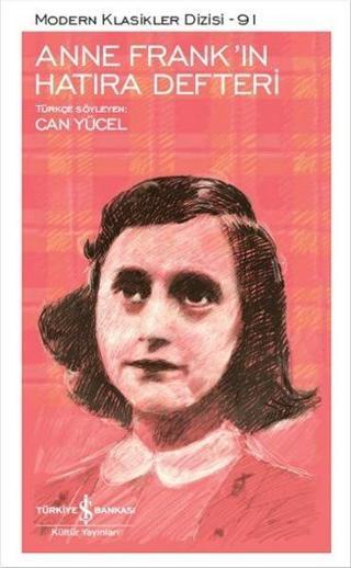 Anne Frank'ın Hatıra Defteri - Anne Frank - İş Bankası Kültür Yayınları