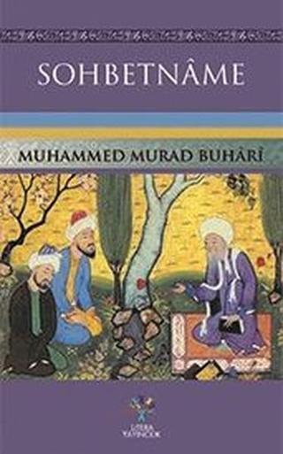 Sohbetname - Muhammed Murad Buhari - Litera