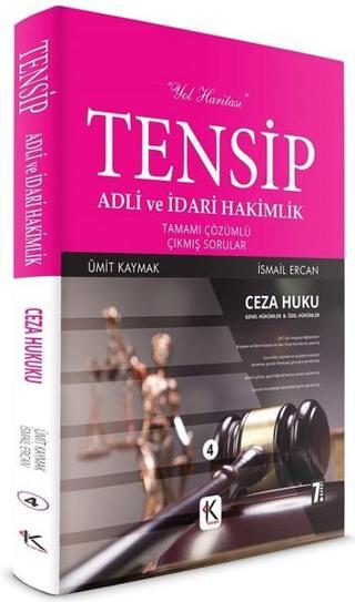 Tensip Adli ve İdari Hakimlik-Ceza Hukuku-Tamamı Çözümlü Çıkmış Sorular - Tamer Bozkurt - Kuram