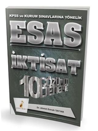 2018 KPSS Esas İktisat 10 Çözümlü Deneme - Ahmet Emrah Tayyar - Pelikan Yayınları