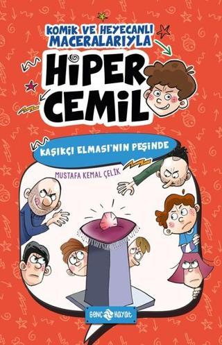 Kaşıkçı Elması'nın Peşinde-Hiper Cemil 2 - Mustafa Kemal Çelik - Genç Hayat