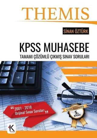 Themıs KPSS Muhasebe Tamamı Çözümlü Çıkmış Sınav Soruları - Sinan Öztürk - Kuram