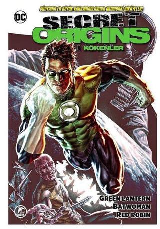 Secret Origins - Gizli Kökenler: Green Lantern - Batwoman - Red Robin - Kolektif  - Çizgi Düşler