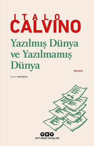 Yazılmış Dünya ve Yazılmamış Dünya - Yapı Kredi Yayınları