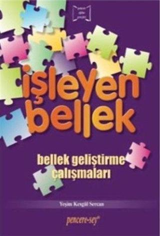 İşleyen Bellek: Bellek Geliştirme Çalışmaları - Pencere - Sey