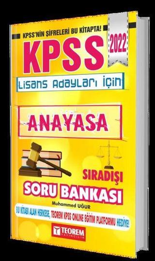 KPSS Lisans Anayasa Sıradışı Soru Bankası - Muhammed Uğur - Teorem Yayınları