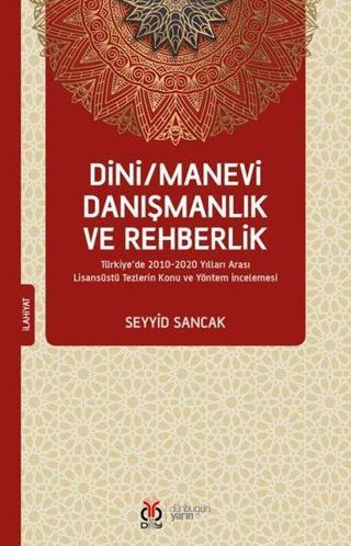 Dini Manevi Danışmanlık ve Rehberlik - Seyyid Sancak - DBY Yayınları