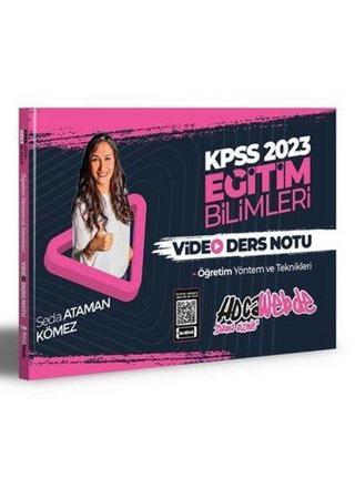 2023 KPSS Eğitim Bilimleri Öğretim Yöntem ve Teknikleri Video Ders Notları - Kolektif  - Hoca Webde Yayınları