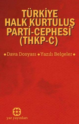Türkiye Halk Kurtuluş Parti - Cephesi - Mahir Çayan - Yar Yayınları