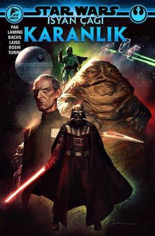 Star Wars: İsyan Çağı - Karanlık - Greg Pak - Çizgi Düşler