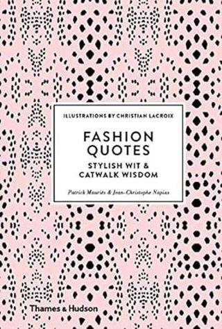 Fashion Quotes - Kolektif  - Ann T Brown