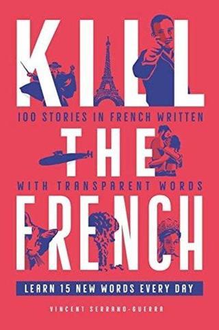 Kill The French - Kolektif  - Afnil