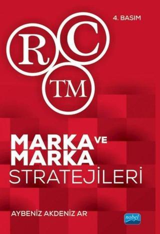 Marka ve Marka Stratejileri - Aybeniz Akdeniz Ar - Nobel Akademik Yayıncılık
