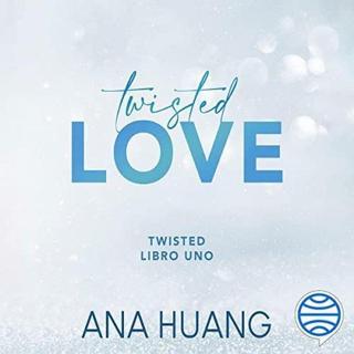 Twisted 01: Twisted Love - Ana Huang - CROSS BOOKS