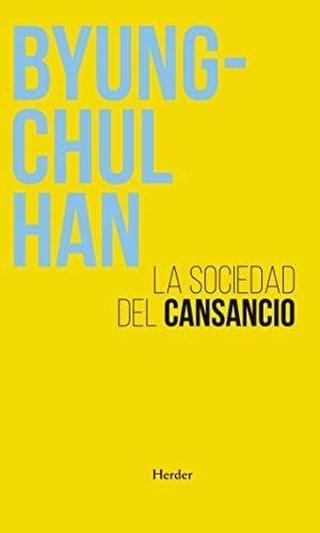 Sociedad Del Cansancio, La - Byung - Chul Han - HERDER