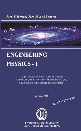 Engineering Physics - 1 - M. Arik Lectures - Okan Üniversitesi Yayınları