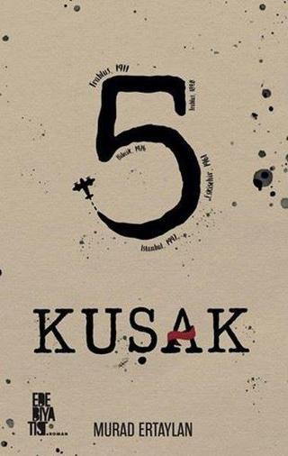5 Kuşak - Murad Ertaylan - Edebiyatist