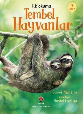 Temel Hayvanlar - İlk Okuma 7+ Yaş James Maclaine Tübitak Yayınları