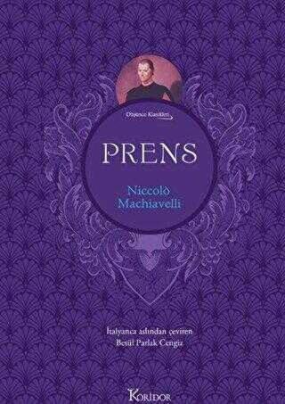 Prens - Düşünce Klasikleri - Bez Ciltli Niccolo Machiavelli Koridor Yayıncılık