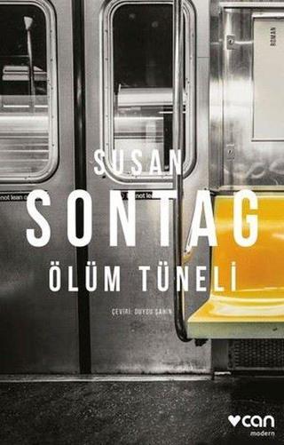 Ölüm Tüneli - Susan Sontag - Can Yayınları