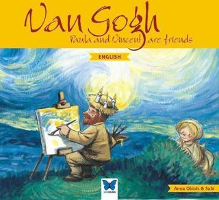 Van Gogh - Paula and Vincent are Friends - Anna Obiols - Mavi Kelebek
