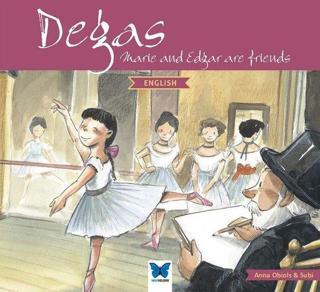 Degas - Marie and Edgar are Friends - Anna Obiols - Mavi Kelebek