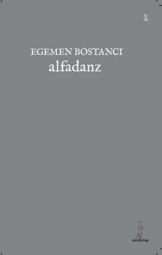 Alfadanz - Egemen Bostancı - ŞEY Kitap