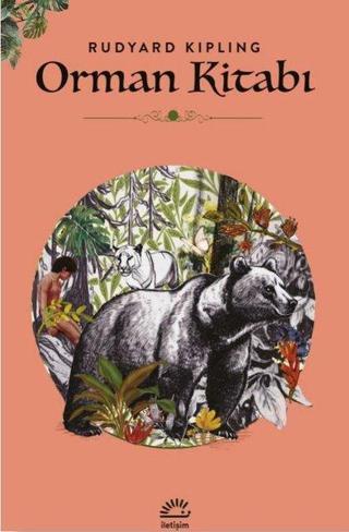 Orman Kitabı Rudyard Kipling İletişim Yayınları
