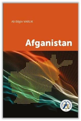 Afganistan - Ali Bilgin Varlık - İstanbul Arel Üniversitesi