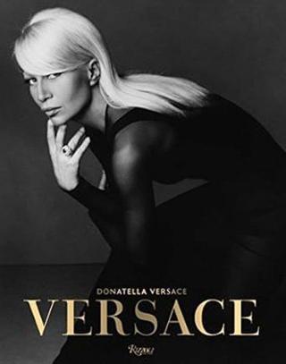 Versace - Donatella Versace - Rizzoli International Publications