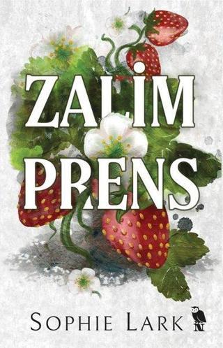 Zalim Prens - Sophie Lark - Nemesis Kitap Yayınevi