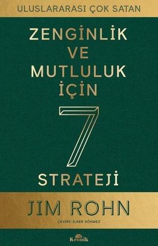 Zenginlik ve Mutluluk İçin 7 Strateji - Jim Rohn - Kronik Kitap