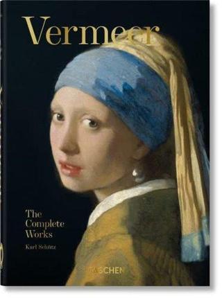 Vermeer The Complete Works 40th Ed. - Karl Schutz - Taschen