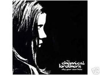 Dig Your Own Hole - Chemical Brothers