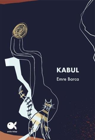 Kabul - Emre Barca - Ardis Kitap