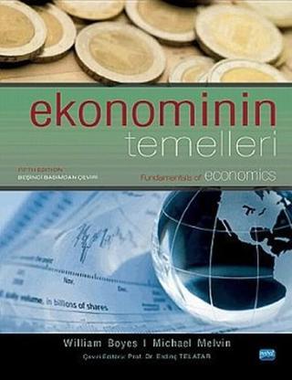 Ekonominin Temelleri - Michael Melvin - Nobel Akademik Yayıncılık