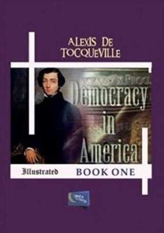 Democracy in America Book One - Alexis De Tocqueville - Gece Kitaplığı