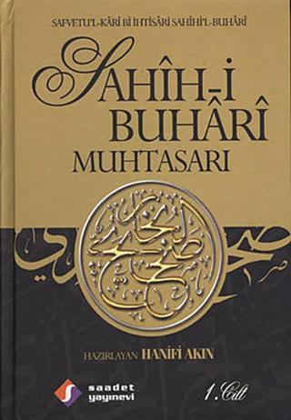 Sahih'i Buhari Muhtasarı (3 Kitap Takım) - Sahih-i Buhari - Saadet Yayınevi