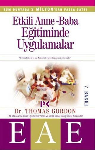 Etkili Anne Baba Eğitiminde Uygulamalar - Thomas Gordon - Profil Kitap Yayınevi