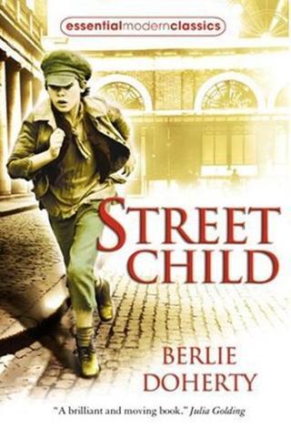 Street Child (Essential Modern Classics) Berlie Doherty Nüans