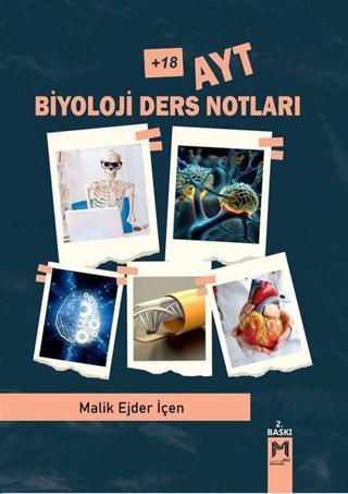 '+18 AYT Biyoloji Ders Notları - Malik Ejder İçen - Memento Mori Yayınları