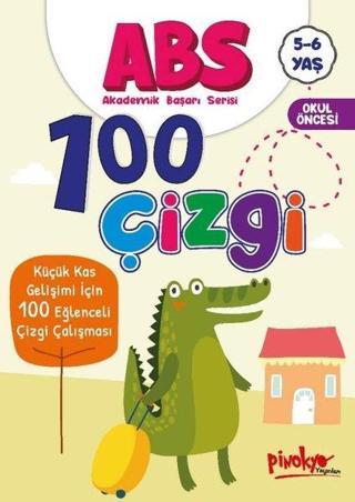 ABS 100 Çizgi - Küçük Kas Gelişimi İçin 100 Eğlenceli Çizgi Çalışması 5 - 6 Yaş - Buçe Dayı - Pinokyo